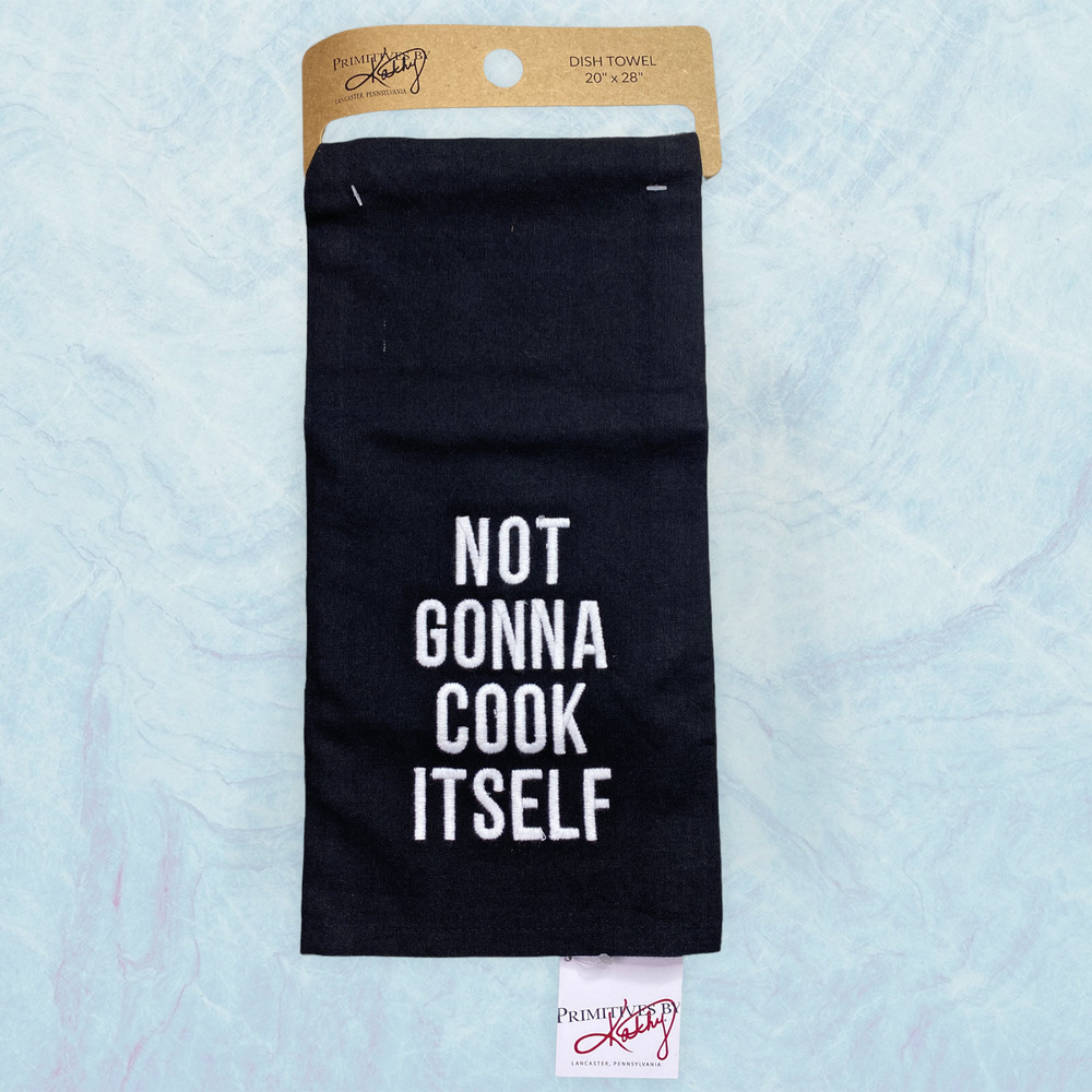 Not Gonna Cook Itself Kitchen Dish Towel Grill Cookout Father's‎ Day Gift Idea
